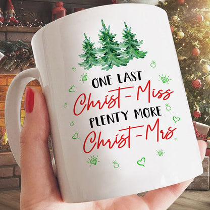 Plenty More Christ-Mrs Mug Christmas Gift For Fiancee