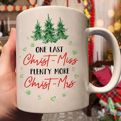  Plenty More Christ-Mrs Mug Christmas Gift For Fiancee