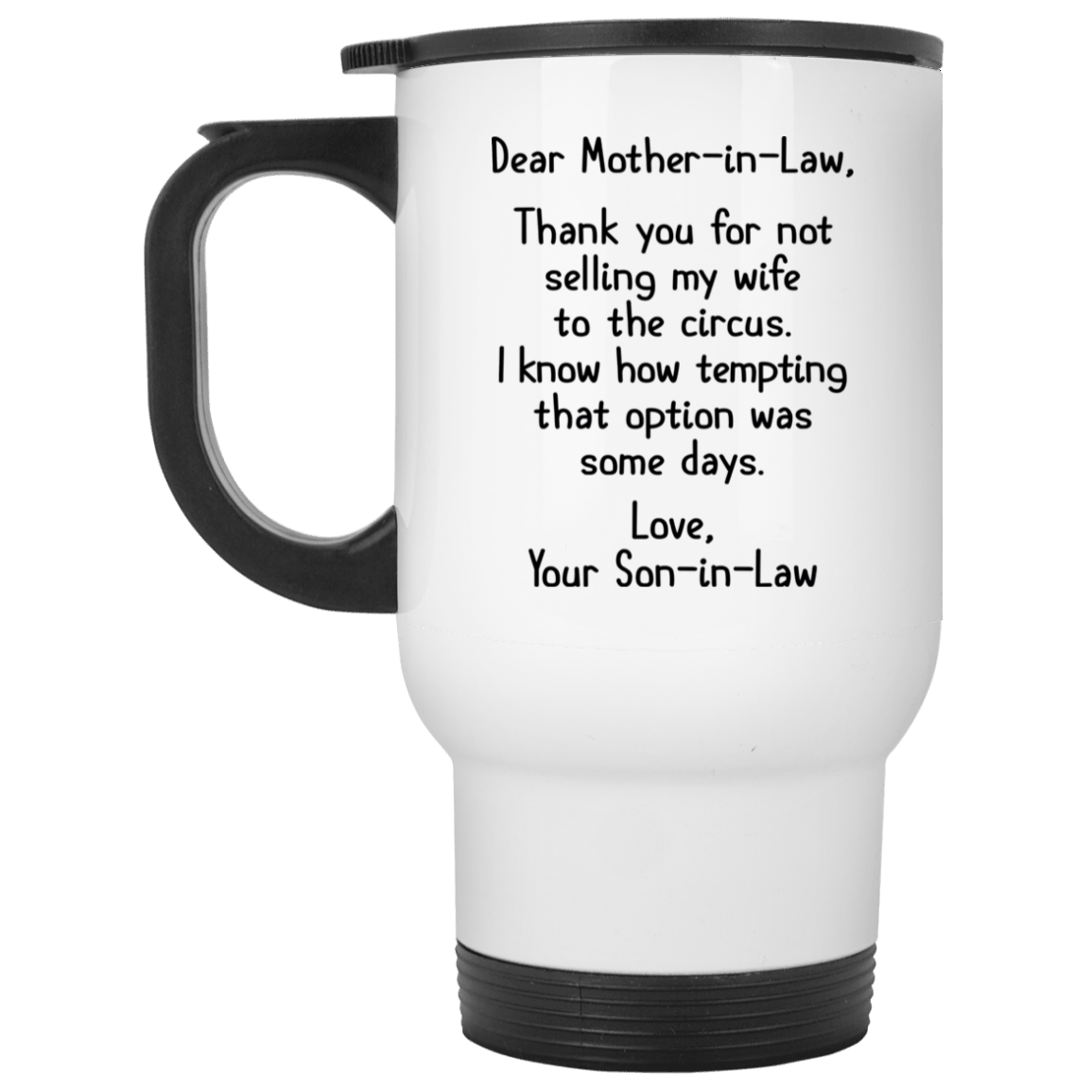 Gift For Mother In Law From Son In Law Thank You For Not Selling My Wife Mug