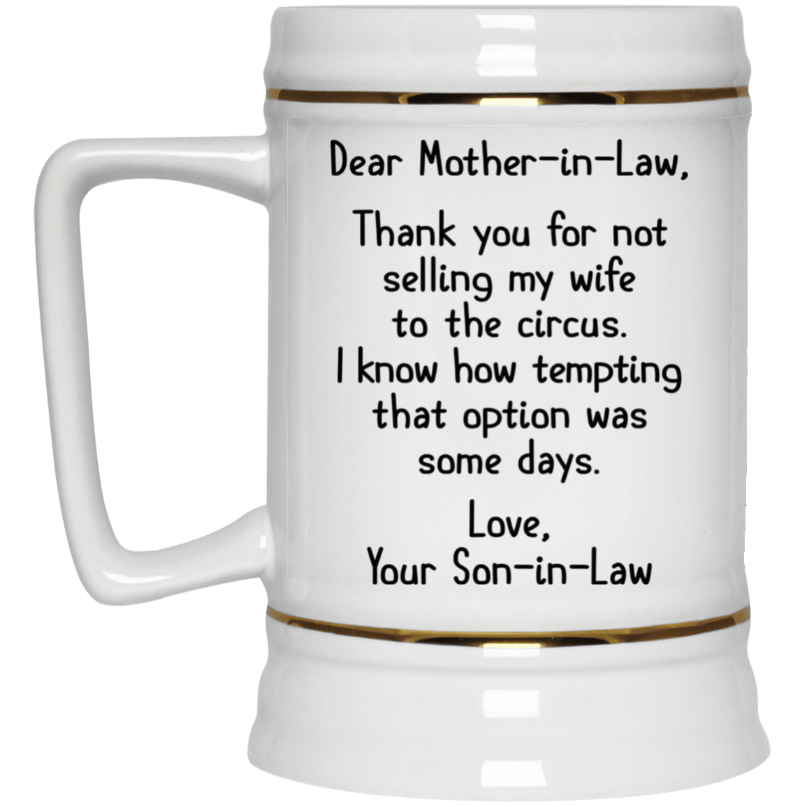 Gift For Mother In Law From Son In Law Thank You For Not Selling My Wife Mug
