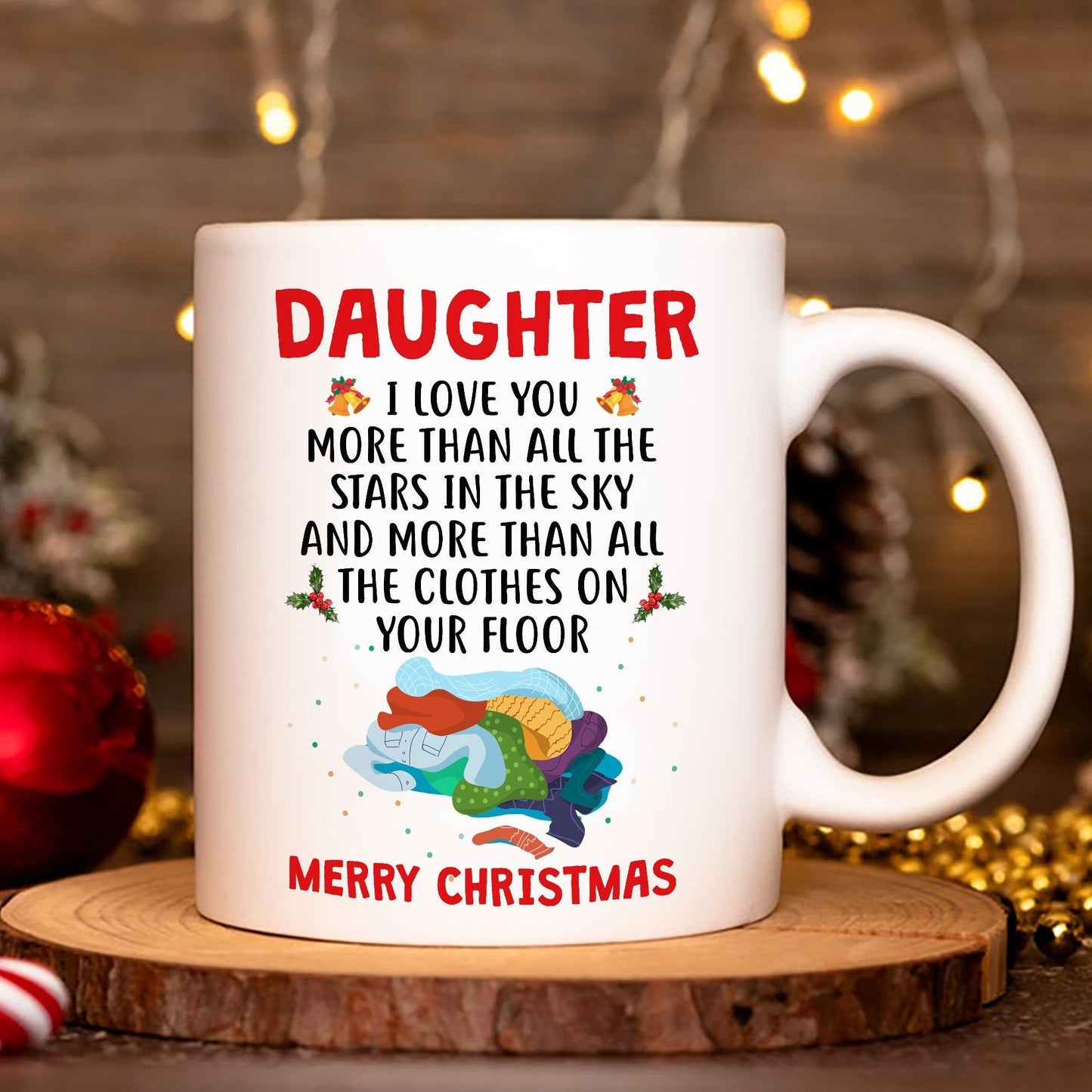 I Love You More Than Stars On The Sky Mug Christmas Gift For Daughter 
