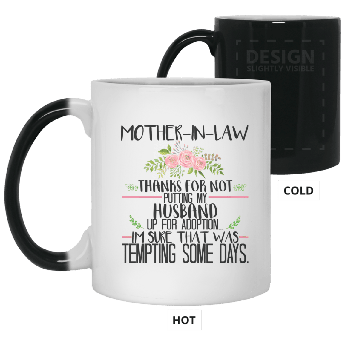 Thanks For Not Putting My Husband Mug Funny Gift For Mother In Law