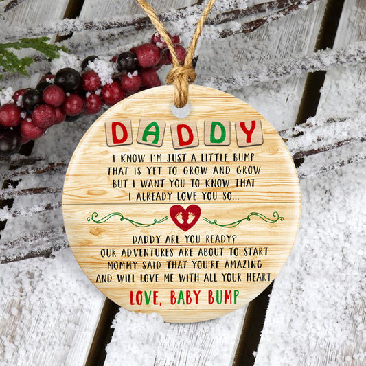 Daddy Are You Ready Ornament Funny Christmas Gift For Dad To Be