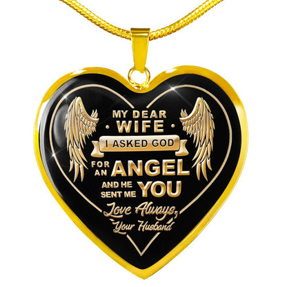 My Dear Wife I Asked God For An Angel Necklace Gift For Wife