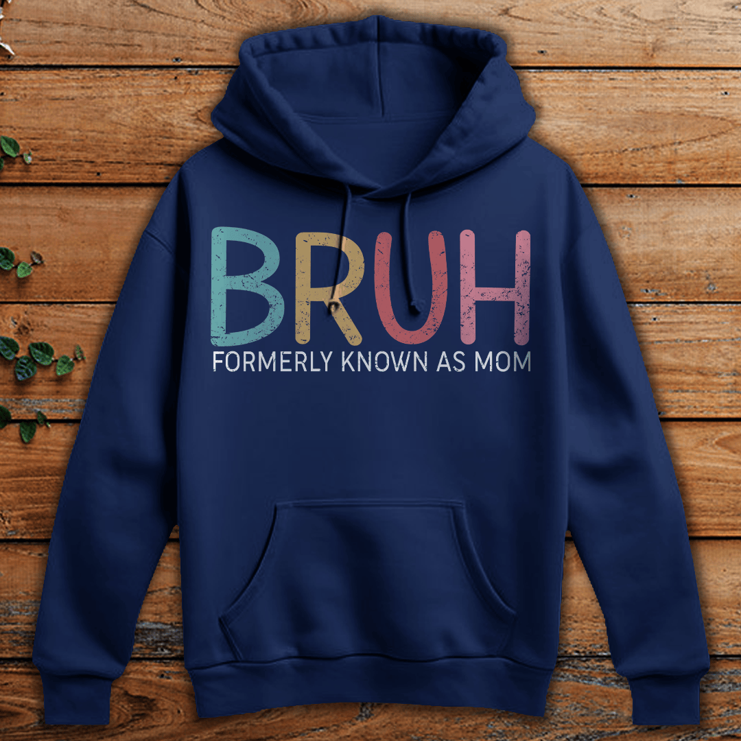 Bruh Formerly Known As Mom Funny T-shirt Gift For Mom From Children