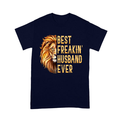 Lion Best Freaking Husband Ever Shirt Gift For Husband