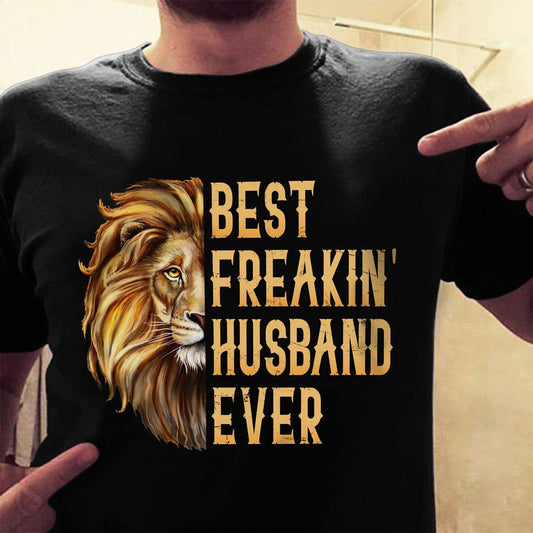 Lion Best Freaking Husband Ever Shirt Gift For Husband