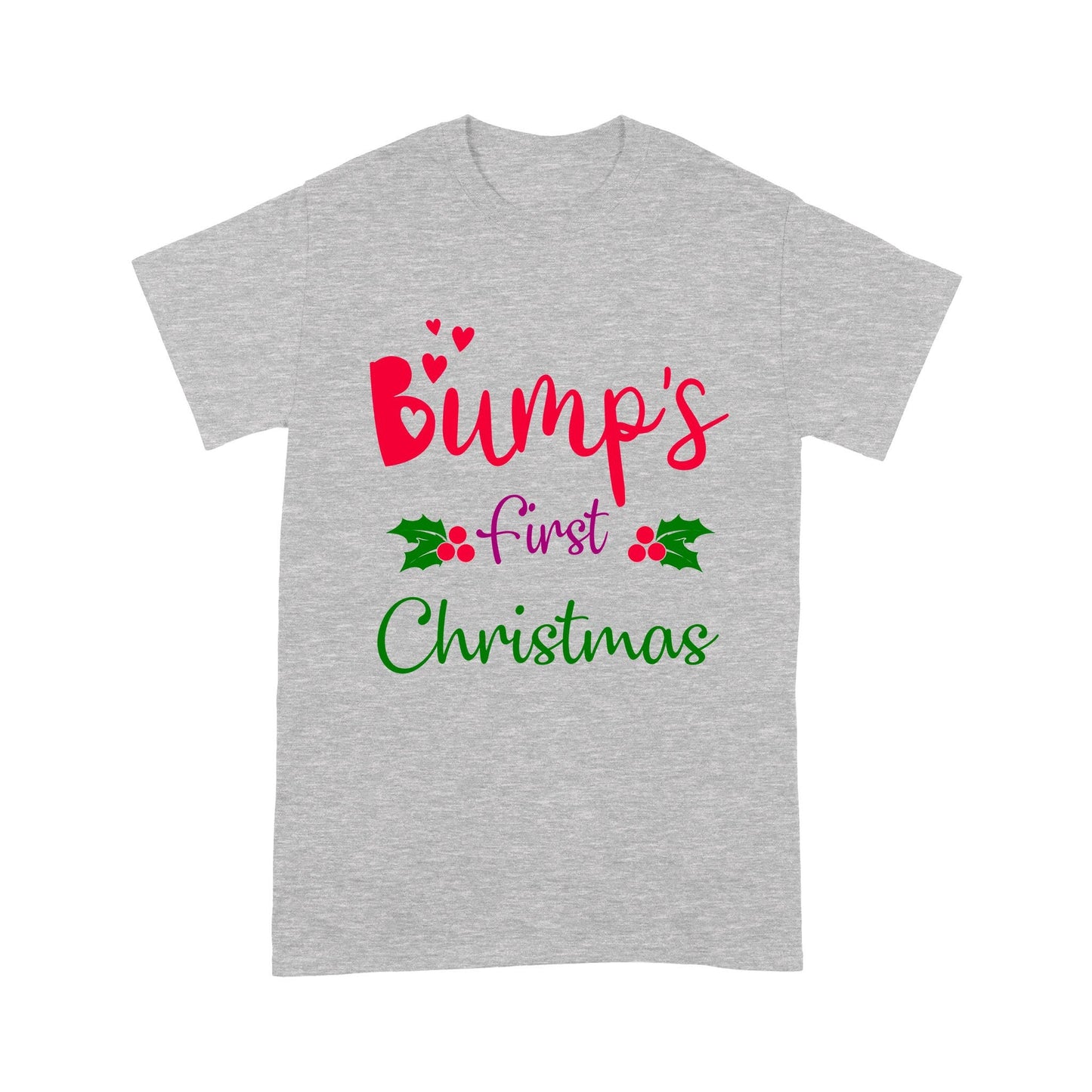 Christmas Gift For Pregnant Mom Bump's First Christmas T-shirt
