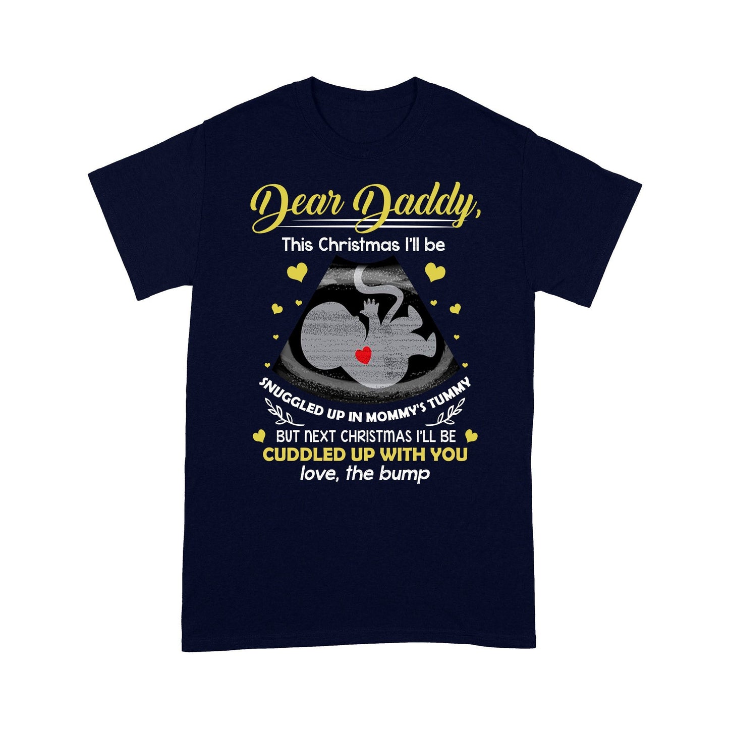 Dad Snuggled In Mommy's Tummy Ultrasound Christmas Shirt