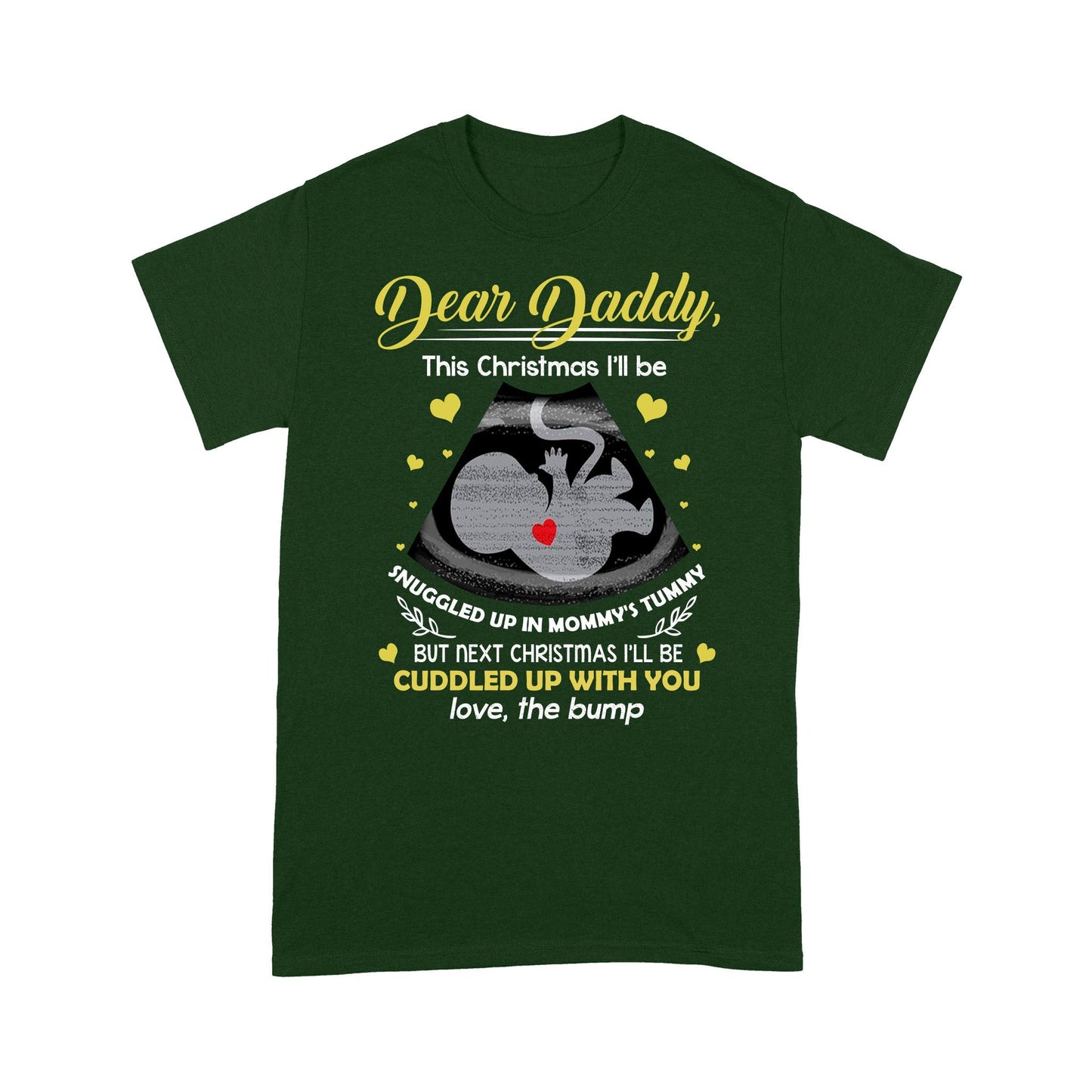 Dad Snuggled In Mommy's Tummy Ultrasound Christmas Shirt