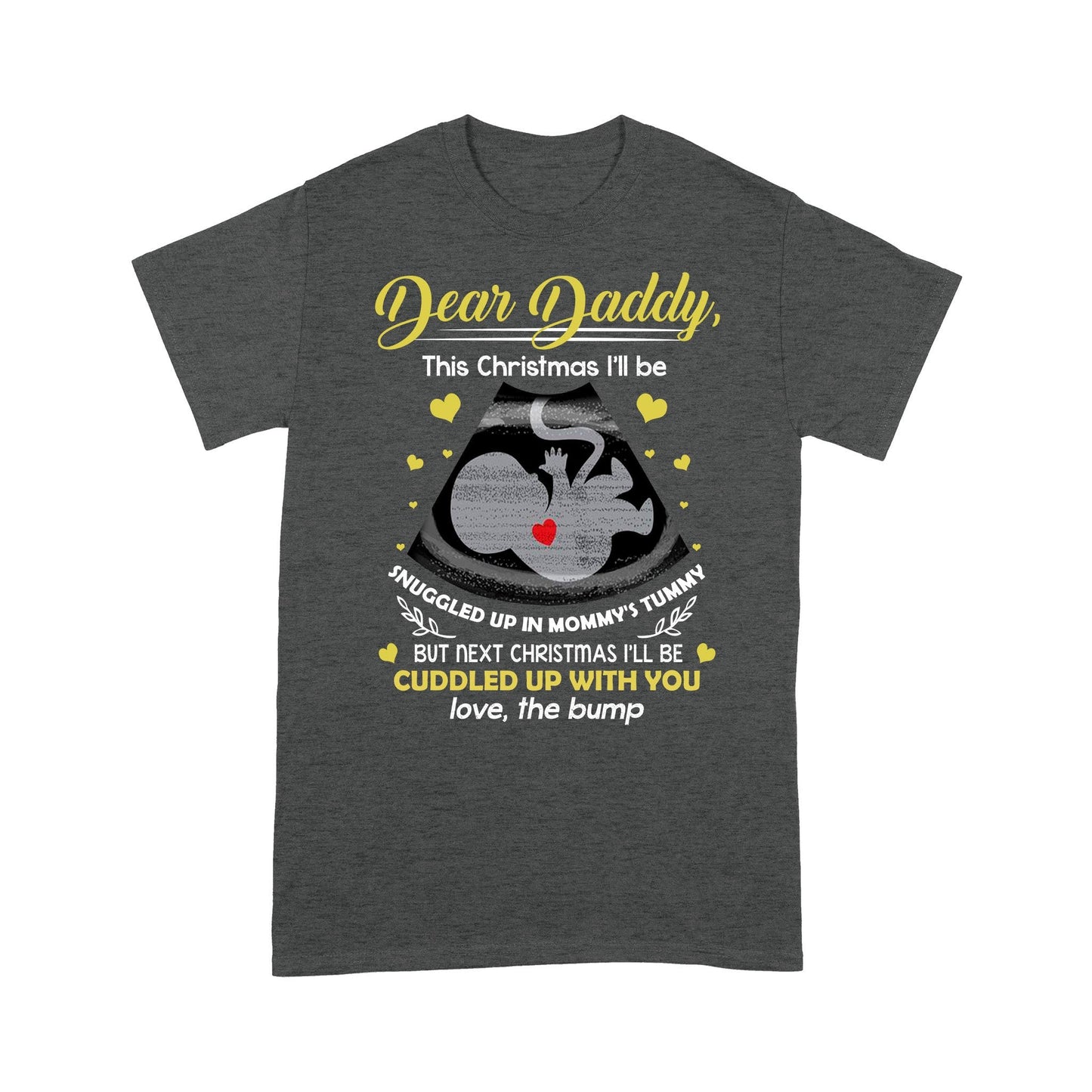 Dad Snuggled In Mommy's Tummy Ultrasound Christmas Shirt