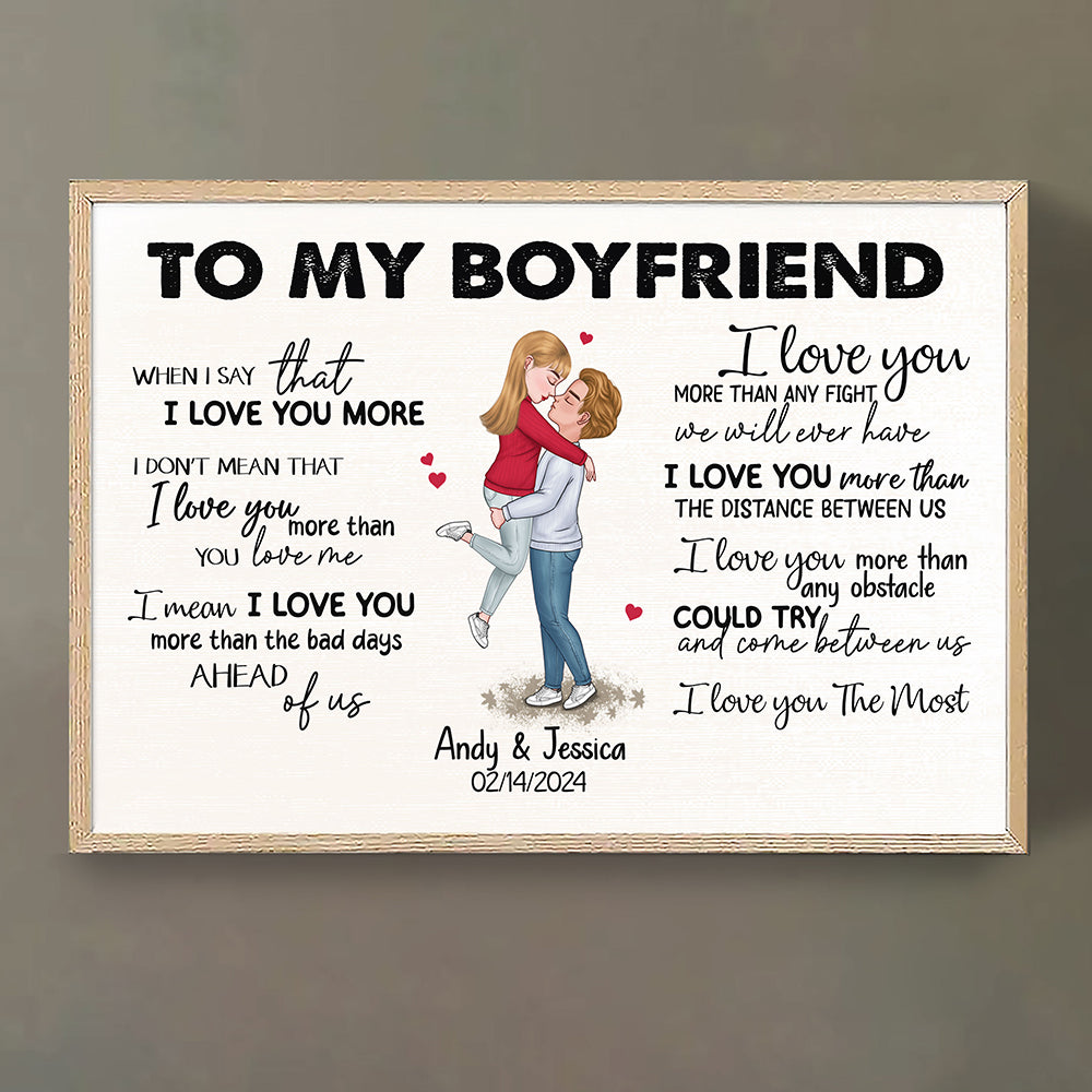 When I Say I Love You More Personalized Poster Romantic Gift For Boyfriend