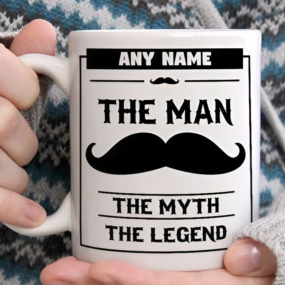 For Dad The Man The Myth The Legend Mustache Personalized Mug