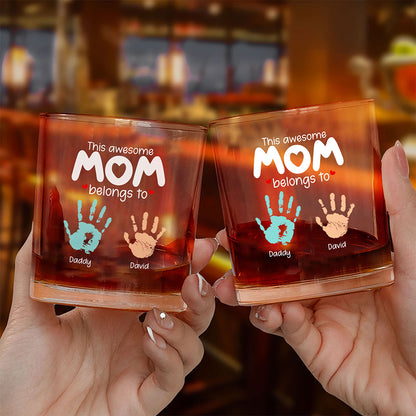 This Awesome Mom Belongs To Whiskey Glass Personalized Gift For Mother