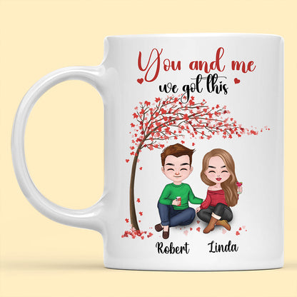 You And Me We Got This Mug Personalized Gift For Couple