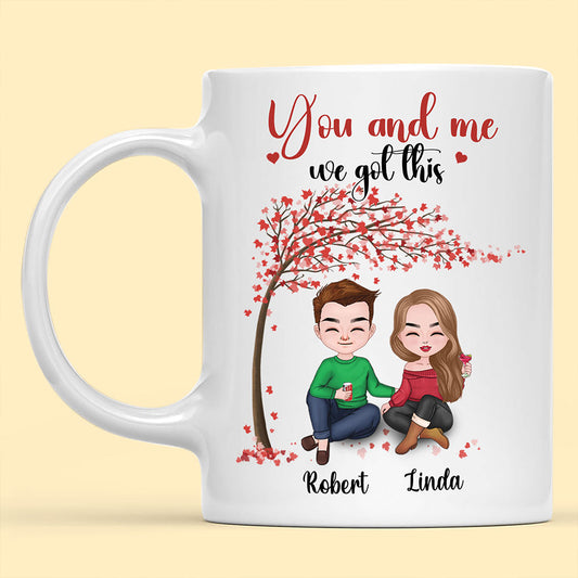 You And Me We Got This Mug Personalized Gift For Couple