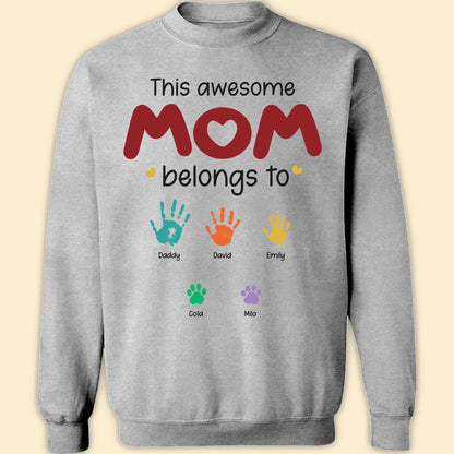 This Awesome Mom Belongs To T-shirt Personalized Gift For Mom