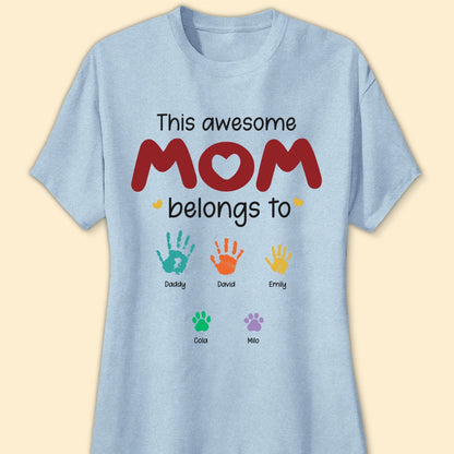This Awesome Mom Belongs To T-shirt Personalized Gift For Mom
