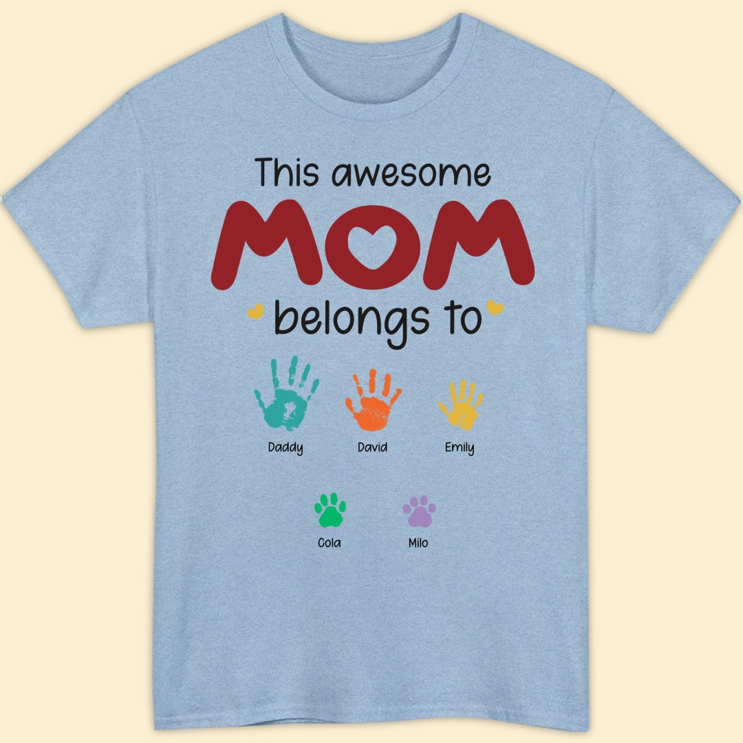 This Awesome Mom Belongs To T-shirt Personalized Gift For Mom