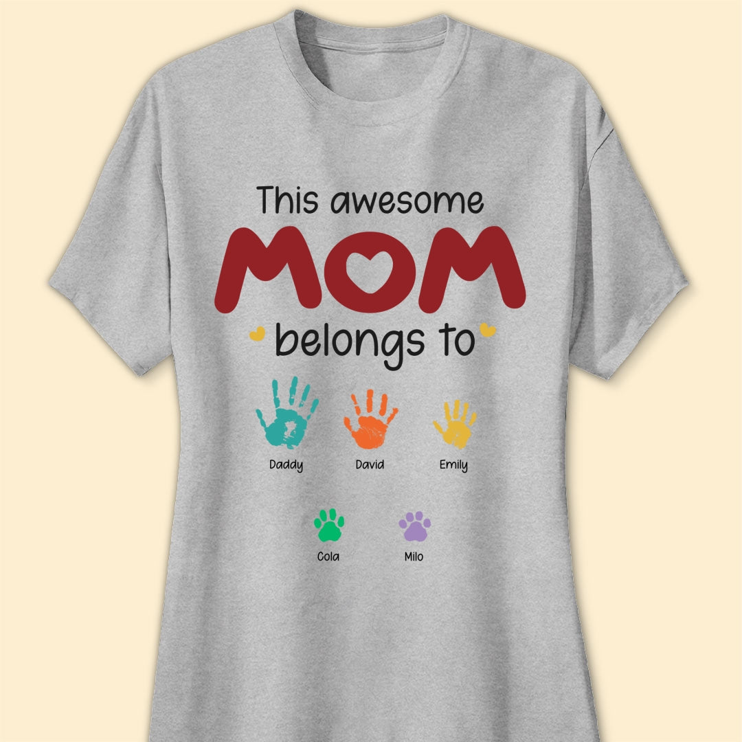 This Awesome Mom Belongs To T-shirt Personalized Gift For Mom