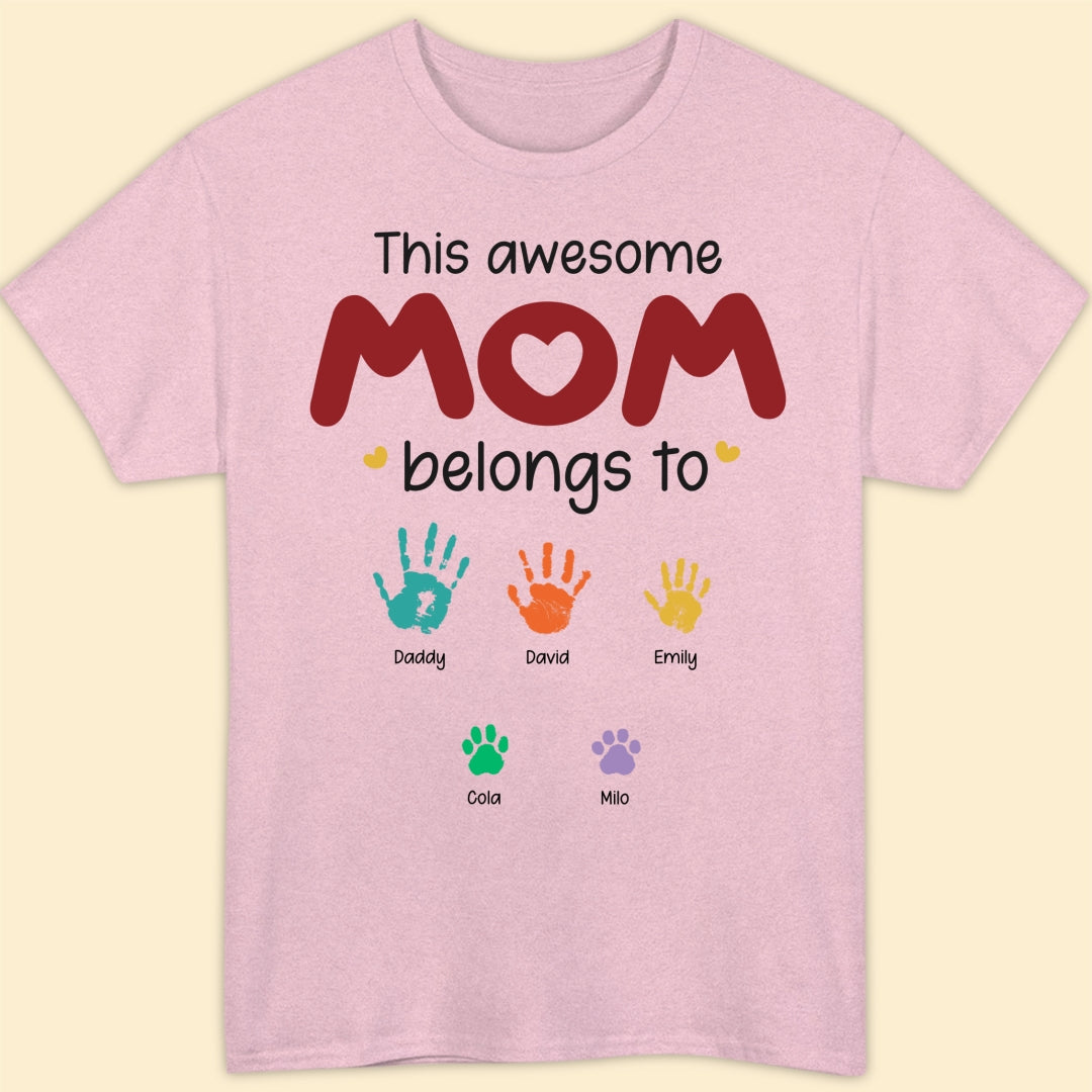 This Awesome Mom Belongs To T-shirt Personalized Gift For Mom