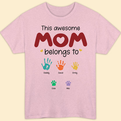 This Awesome Mom Belongs To T-shirt Personalized Gift For Mom
