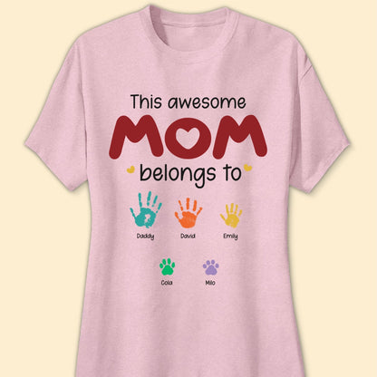 This Awesome Mom Belongs To T-shirt Personalized Gift For Mom