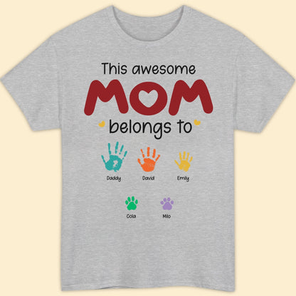 This Awesome Mom Belongs To T-shirt Personalized Gift For Mom