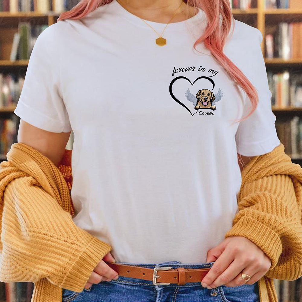 Forever In My Heart Dog Memorial Shirt Personalized Gift For Dog Lovers