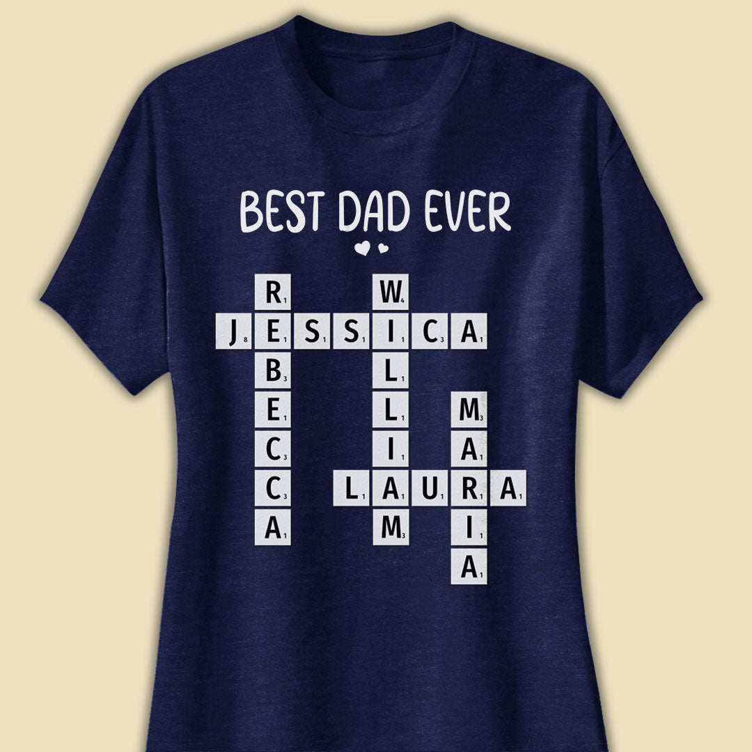 Best Dad Ever Crossword Shirt Personalized Gift For Dad