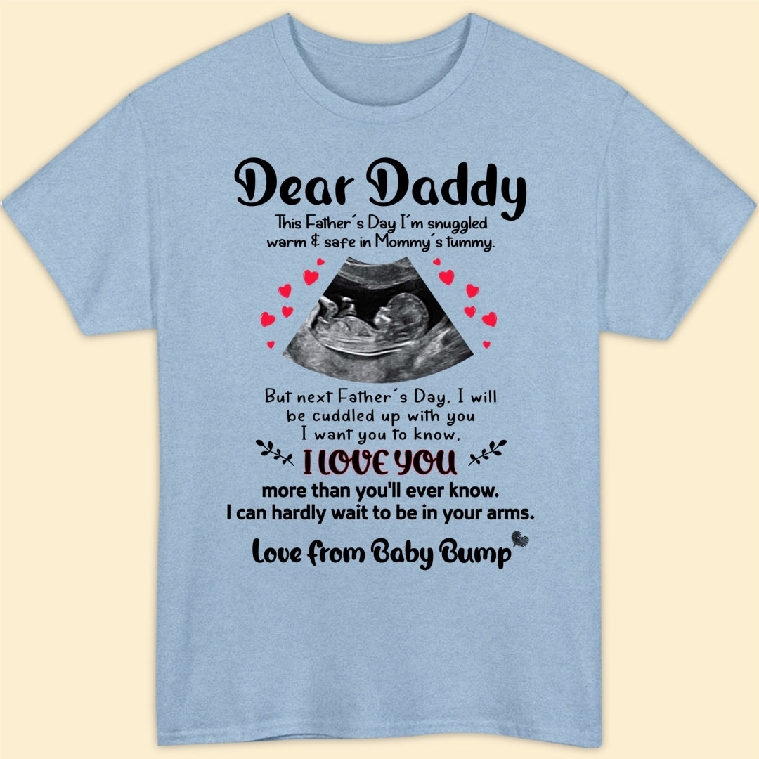 Father's Day Dad I Want You To Know I Love You Personalized Shirt