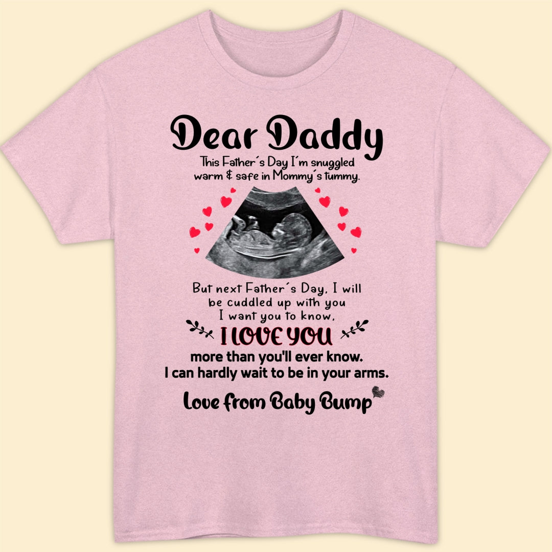 Father's Day Dad I Want You To Know I Love You Personalized Shirt