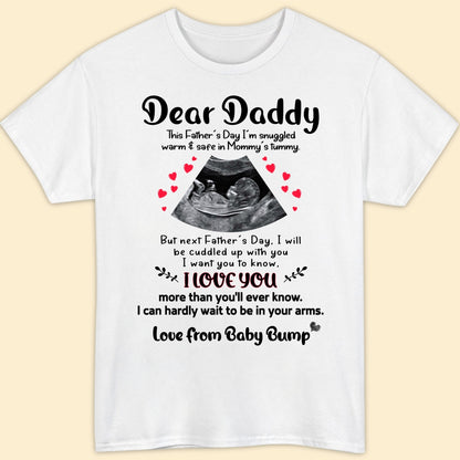 Father's Day Dad I Want You To Know I Love You Personalized Shirt