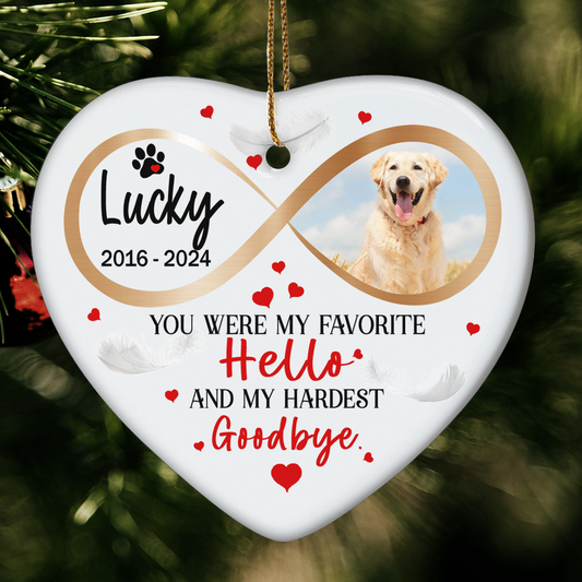 You Were My Favorite Hello Hardest Goodbye Ornament Dog Cat Memorial Gift