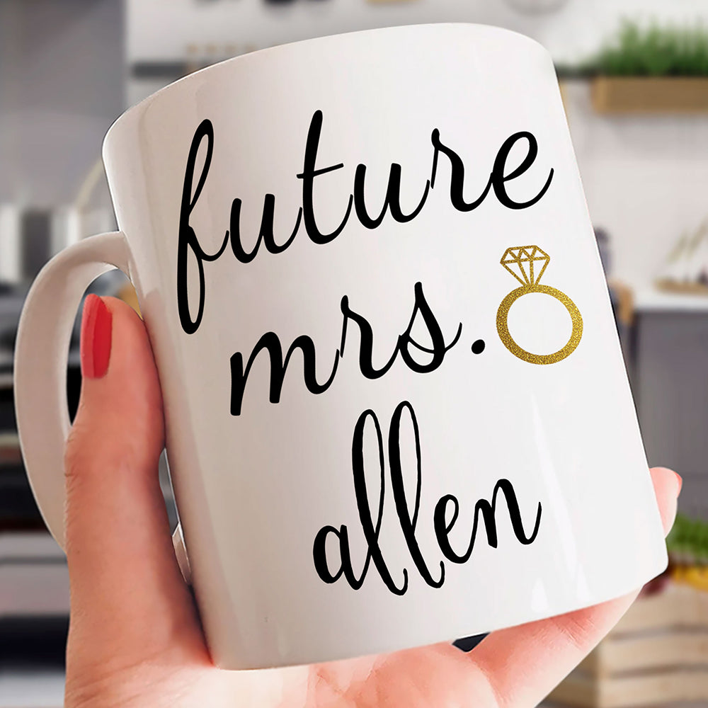 Future Mrs Mug Gift For Fiancee Engagement Gift For Future Wife