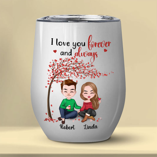 I Love You Forever And Always Tumbler Personalized Gift For Couple