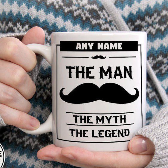 For Dad The Man The Myth The Legend Mustache Personalized Mug
