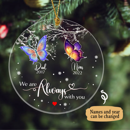 Personalized I Am Always With You Memorial Gift Christmas Ornament