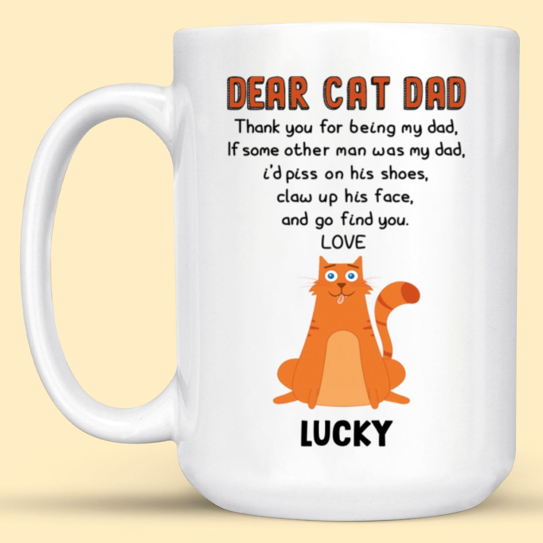 Personalized Dear Cat Dad Mug Custom Cat Name Coffee Funny Cat Mug Christmas Gift For Cat Dad
