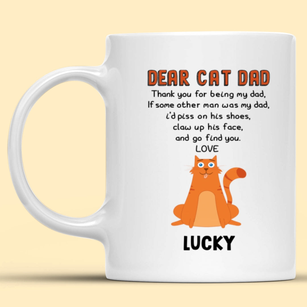 Personalized Dear Cat Dad Mug Custom Cat Name Coffee Funny Cat Mug Christmas Gift For Cat Dad
