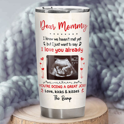 I Love You Lots Already Fat Tumbler Personalized Gift For Mom To Be