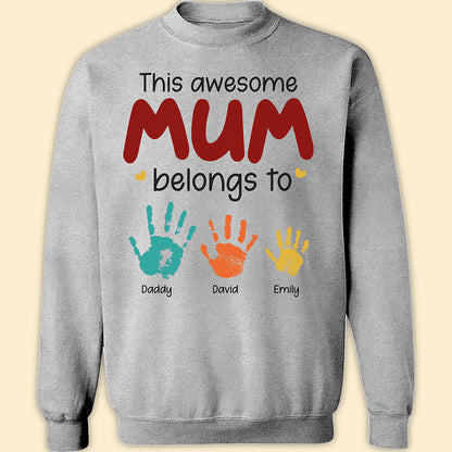This Awesome Mom Belongs To T-shirt Personalized Gift For Mom