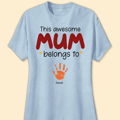 This Awesome Mom Belongs To T-shirt Personalized Gift For Mom