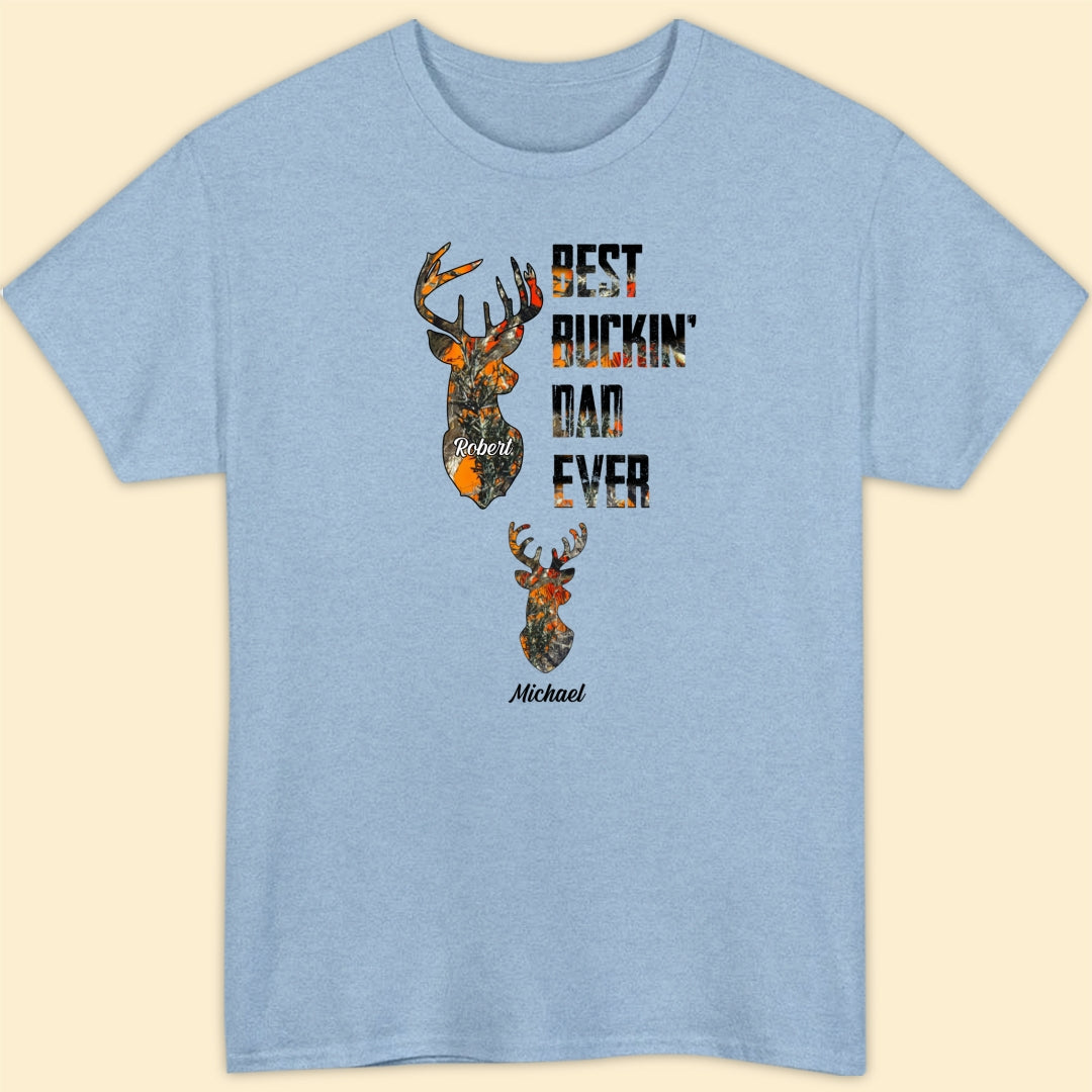 Best Buckin' Dad Ever Personalized Shirt Gift For Dad, Hunting Lovers