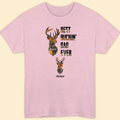 Best Buckin' Dad Ever Personalized Shirt Gift For Dad, Hunting Lovers