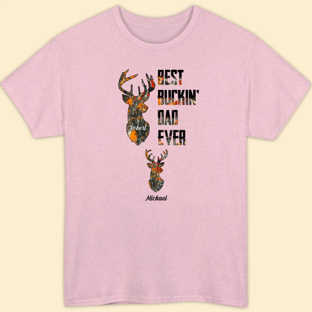 Best Buckin' Dad Ever Personalized Shirt Gift For Dad, Hunting Lovers