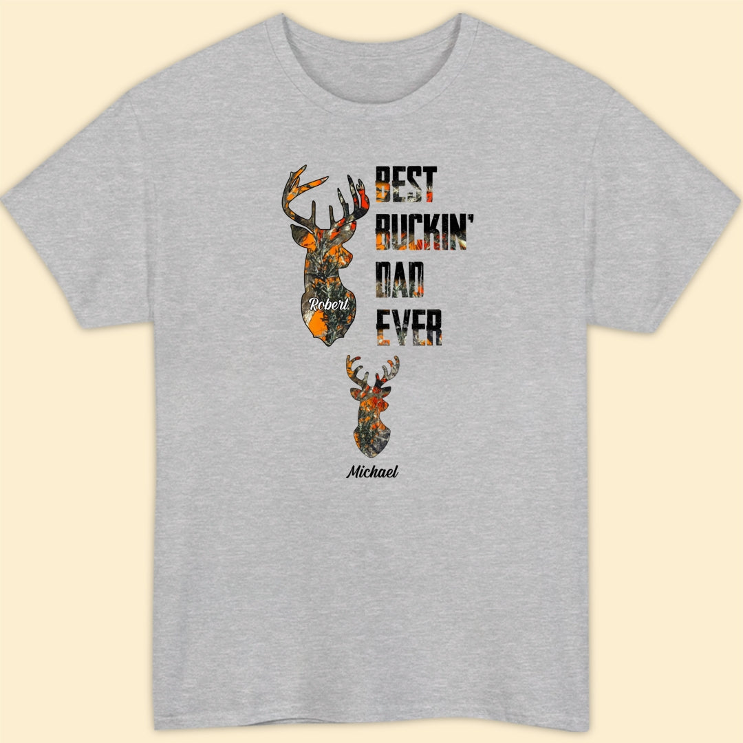 Best Buckin' Dad Ever Personalized Shirt Gift For Dad, Hunting Lovers