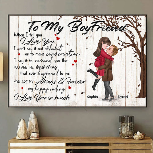 You're My Always And Forever Poster Personalized Gift For Boyfriend