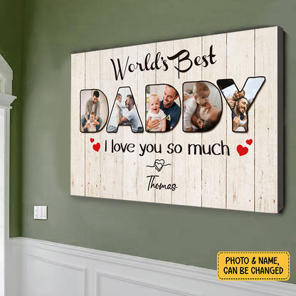 World's Best Daddy Personalized Photo Canvas Gift For Dad