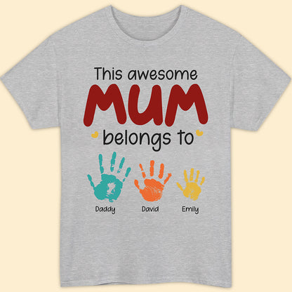 This Awesome Mom Belongs To T-shirt Personalized Gift For Mom